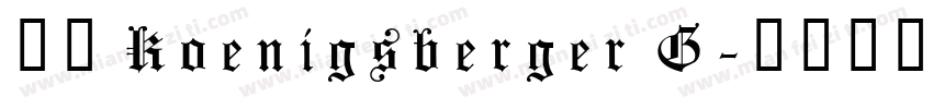 下载 Koenigsberger G字体转换